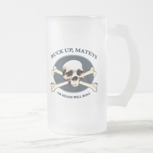 Heads Will Roll Pirate Skull Frosted Glass Beer Mug