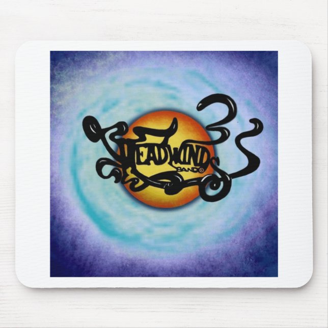 Headwinds Band Lives on! Mouse Pad (Front)