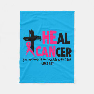Heal Cancer Believe God Christian Breast Cancer Fleece Blanket