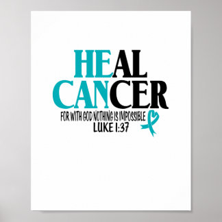 Heal Cancer Ovarian Cervical Poster