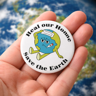 Heal Our Home - Save the Earth Button
