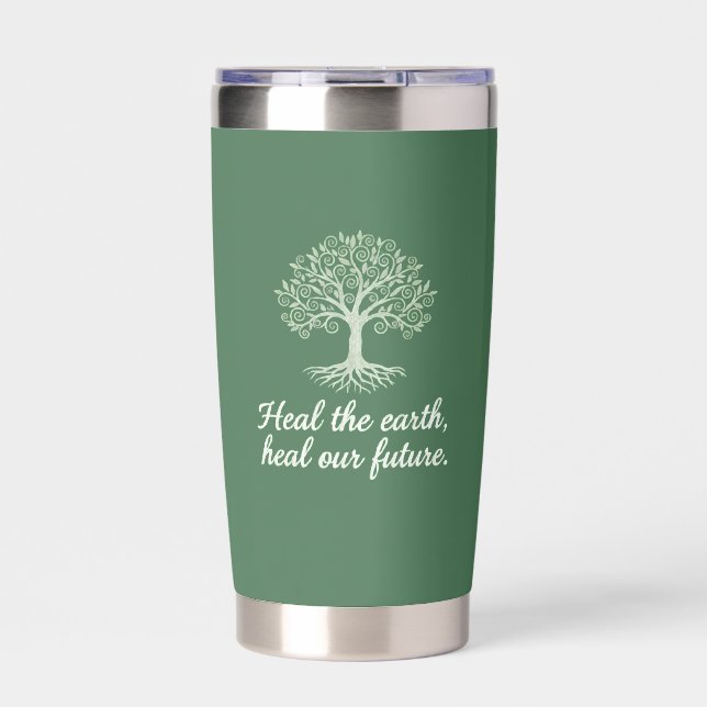 Heal the Earth, Tree of Life, Sage Green Tumbler (Front)