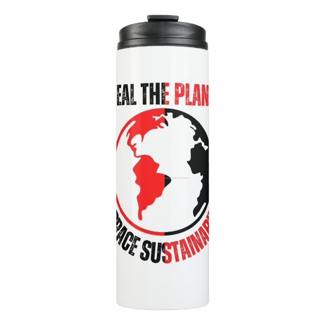 Heal the planet, embrace sustainability thermal tumbler (Front)