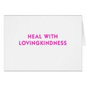 Heal with Lovingkindness (Front Horizontal)