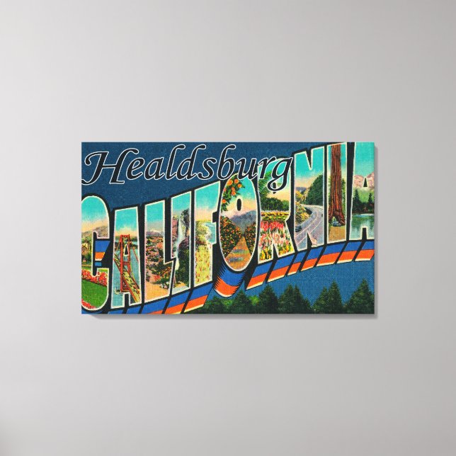 Healdburg, California - Large Letter Scenes Canvas Print (Front)