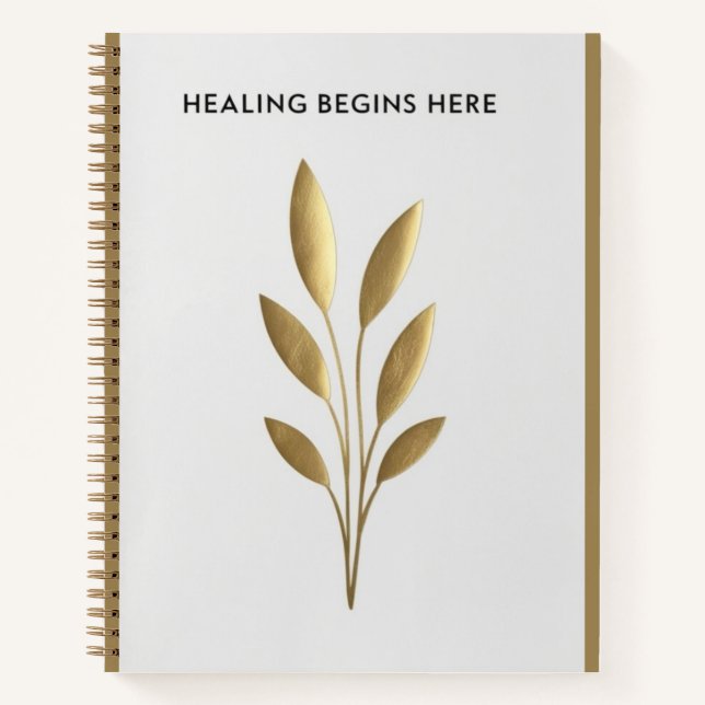 Healing Begins Here Notebook (Front)