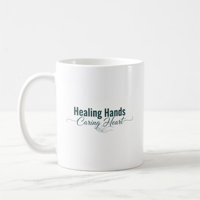 Healing Hands, Caring Heart Coffee Mug (Left)