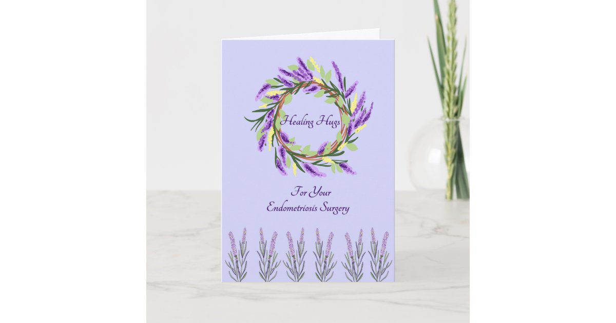 Healing Hugs Card for Endometriosis Surgery | Zazzle.com