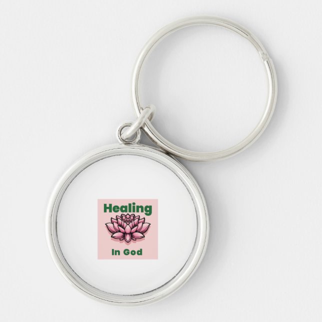 HEALING IN GOD keychain (Front)