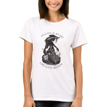 Healing Is An Art Women's T-Shirt | Inspirational
