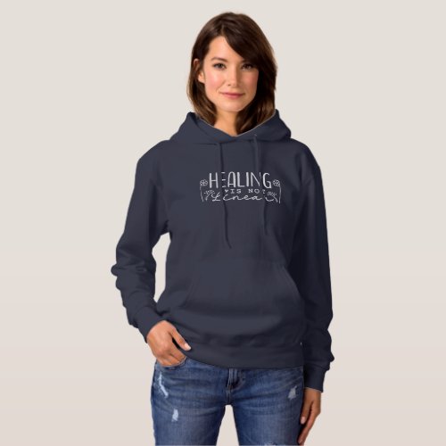 Healing Is Not Linear Grief Sayings Quote Floral Hoodie