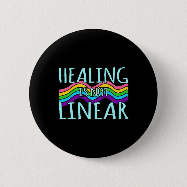 Healing Is Not Linear Mental Health Awareness Grap Button (Front)