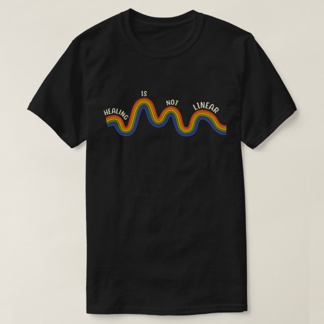 'Healing Is Not Linear'  Therapist & Psychologist  T-Shirt (Design Front)