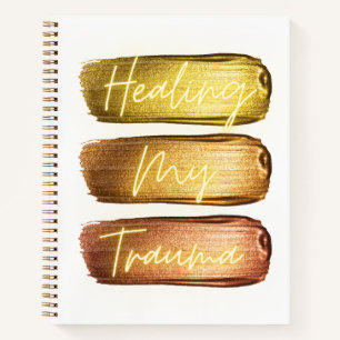 Healing My Trauma Journal 