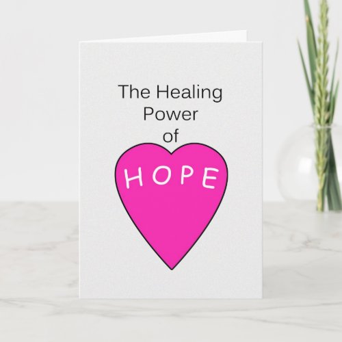 Healing Power of Hope Cancer Encouragement Card