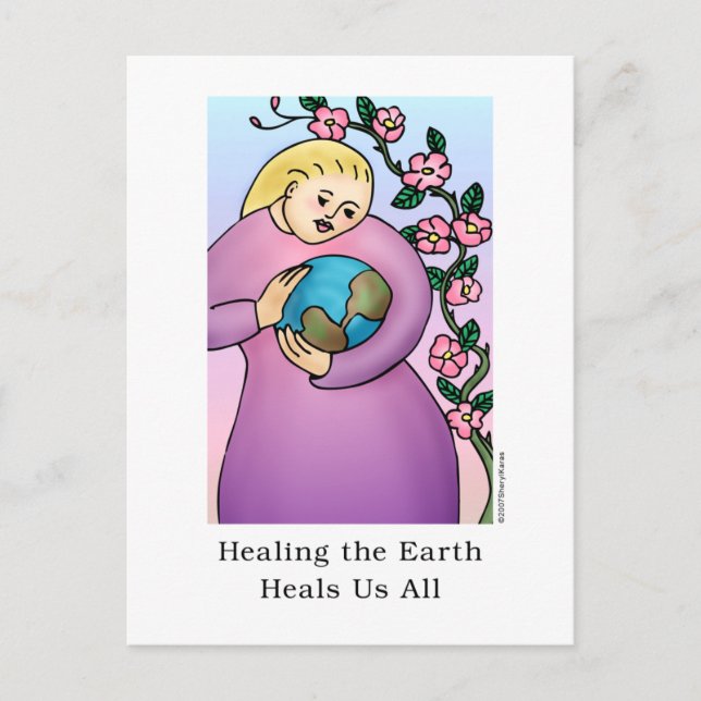 Healing the Earth Heals Us All Postcard (Front)