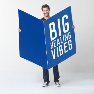 HEALING VIBES CUSTOM GIANT BIG CARD