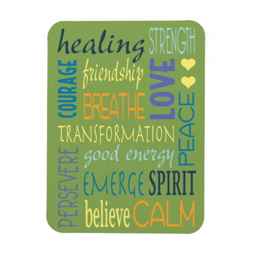 Healing Words and Encouragement Magnet