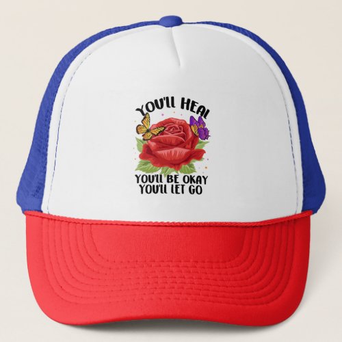Healing Yourself Self_Love Inspirational Motivatio Trucker Hat