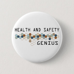 Health and Safety Genius Pinback Button