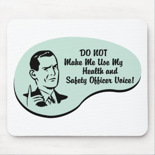 Health and Safety Officer Voice Mouse Pad
