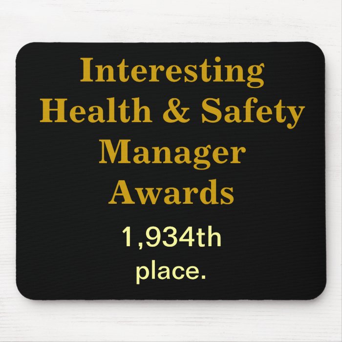 Health and Safety Practical Joke Mousepad