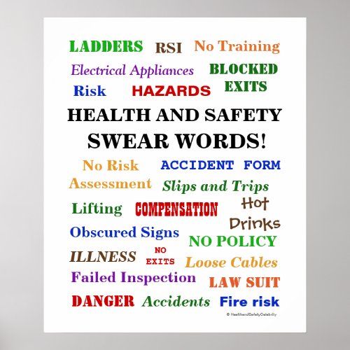 Health and Safety Swear Words _ Annoying But Funny Poster