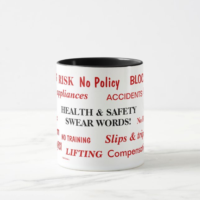 Health and Safety Swear Words Annoyingly Funny Mug (Center)