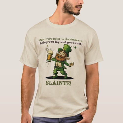 Health and Wealth Leprechaun St Patricks Day T_Shirt