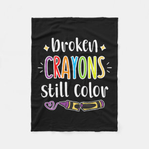 Health Awareness Broken Crayons Still Color Fleece Blanket
