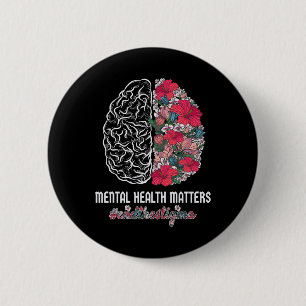 Health Awareness End The Stigma Mental Awareness Button