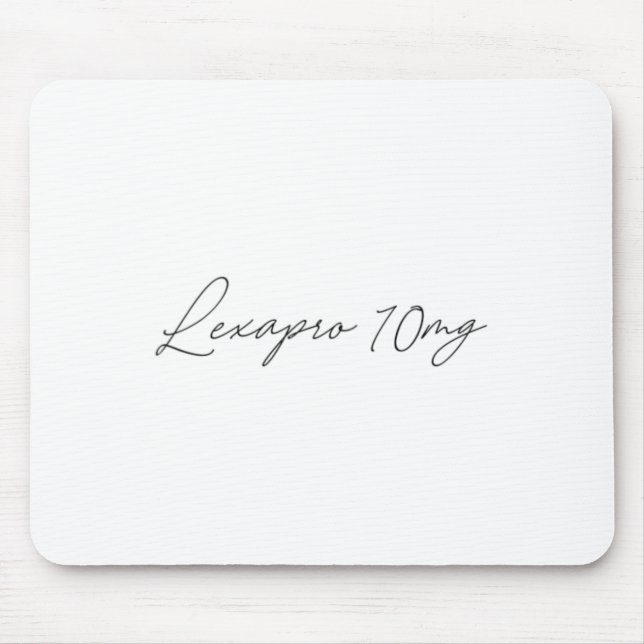 Health Awareness - lexapro 10mg - Cursive  Mouse Pad (Front)