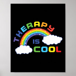 Health Awareness Month Therapy Is Cool Positive Qu Poster