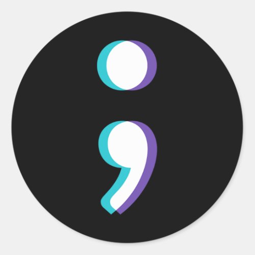 Health Awareness _ Suicide Prevention Semi Colon G Classic Round Sticker