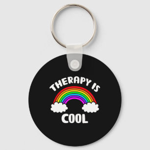 Health Awareness Therapy Is Cool Rainbow  Keychain