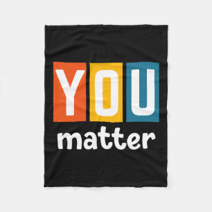 Health Awareness - You Problem  Fleece Blanket