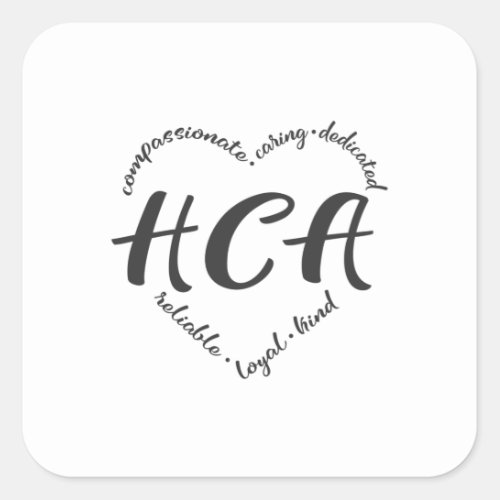 Health Care Aide healthcare aid HCA Square Sticker