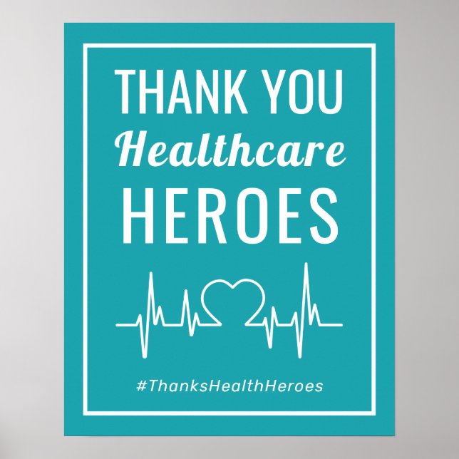 Health Care Heroes Thank You Sign Poster (Front)