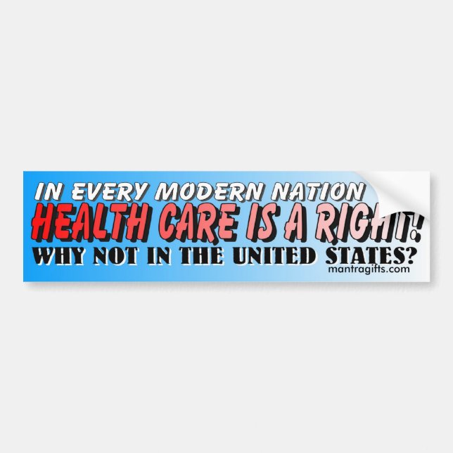 HEALTH CARE IS A RIGHT BUMPER STICKER (Front)