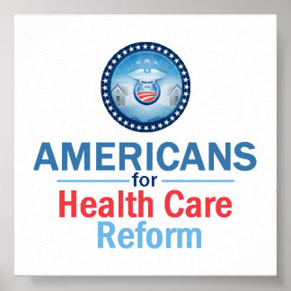 Health Care Reform Posters | Zazzle