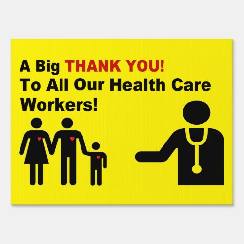 Health Care Workers Thank You Sign
