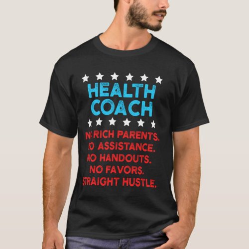 Health Coach Mentor Rich Wellness Coaching T_Shirt
