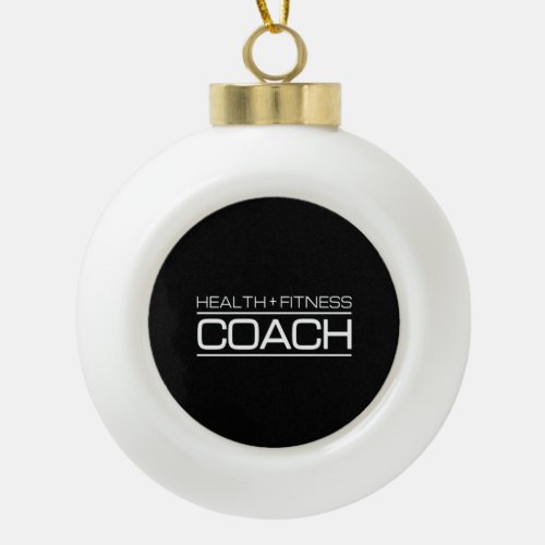 Health Fitness Coach Personal Trainer Gym Training Ceramic Ball Christmas Ornament