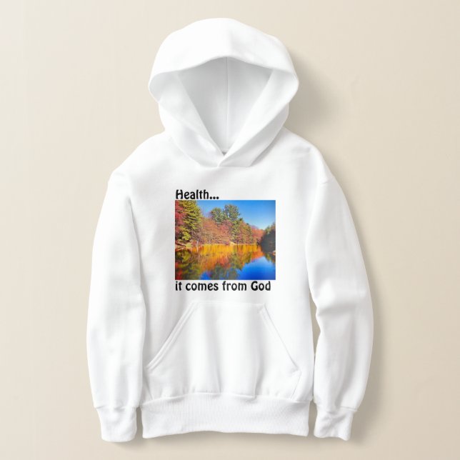 Health from God  Hoodie (Laydown)