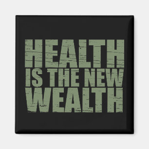 Health is the new wealth magnet