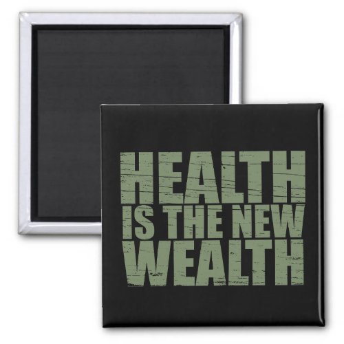 Health is the new wealth magnet
