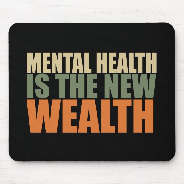 Health is the new wealth mouse pad (Front)