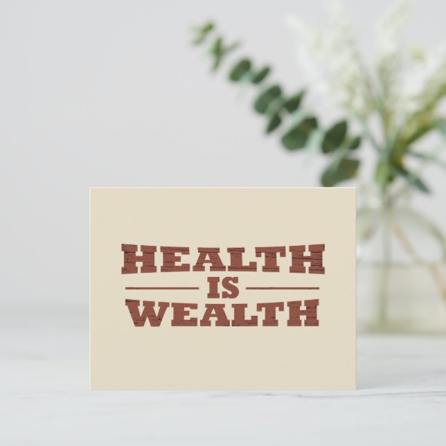 Health is wealth holiday postcard (Standing Front)