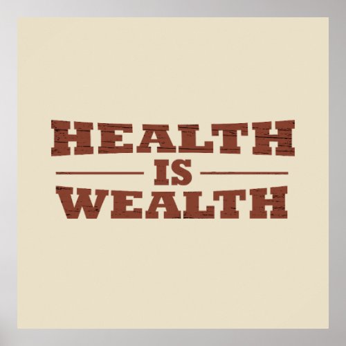 Health is wealth vintage poster