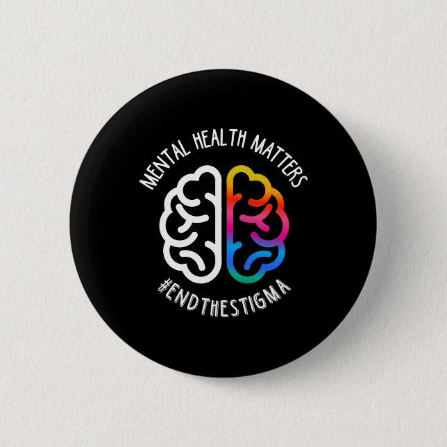 Health Maters End Stigma  Button (Front)